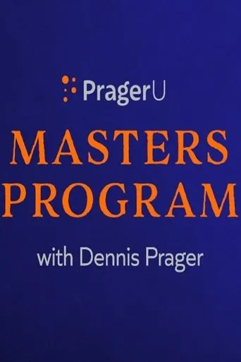Póster de la serie PragerU Master’s Program with Dennis Prager