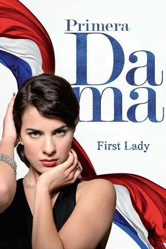 Póster de la serie Primera dama