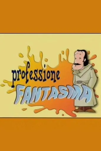Póster de la serie Professione fantasma