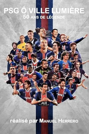 Póster de la serie PSG Ciudad de la luz, 50 años de legenda