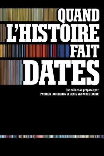 Póster de la serie Quand l'histoire fait dates