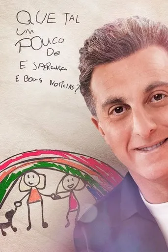 Póster de la serie Que Tal Um Pouco de Esperança e Boas Notícias?