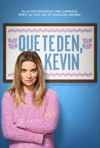 Póster de la serie Que te den, Kevin