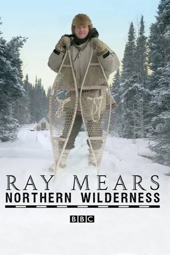 Póster de la serie Ray Mears' Northern Wilderness
