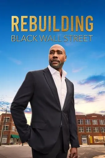 Póster de la serie Rebuilding Black Wall Street