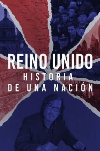 Póster de la serie Reino Unido: historia de una nación