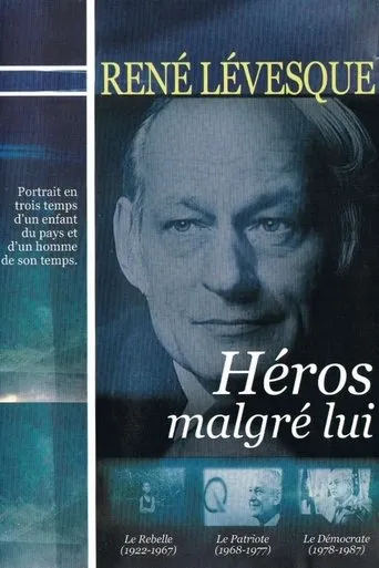 Póster de la serie René Lévesque, héros malgré lui