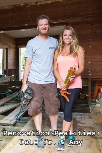 Póster de la serie Renovation Realities: Dale Jr. & Amy