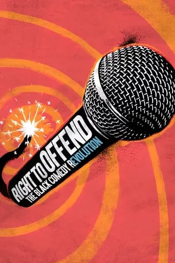Póster de la serie Right to Offend: The Black Comedy Revolution