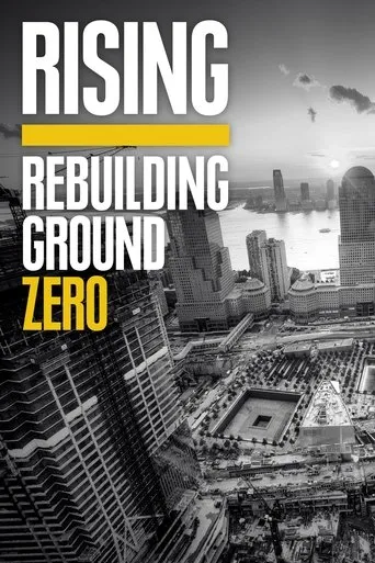 Póster de la serie Rising: Rebuilding Ground Zero