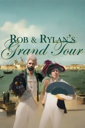 Póster de la serie Rob and Rylan's Grand Tour