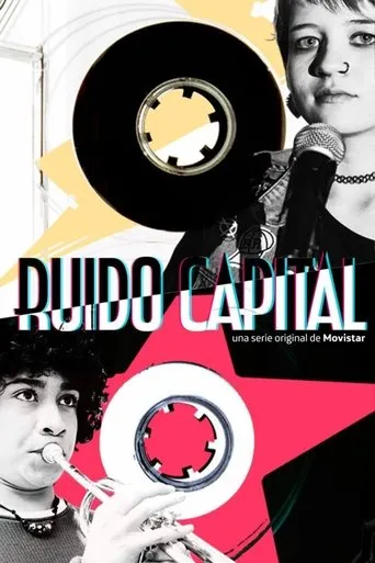 Póster de la serie Ruido Capital