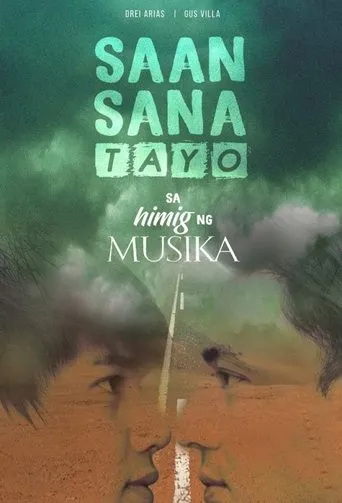 Póster de la serie Saan Sana Tayo sa Himig ng Musika