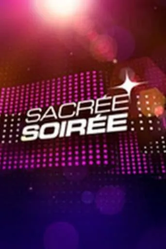 Póster de la serie Sacrée soirée