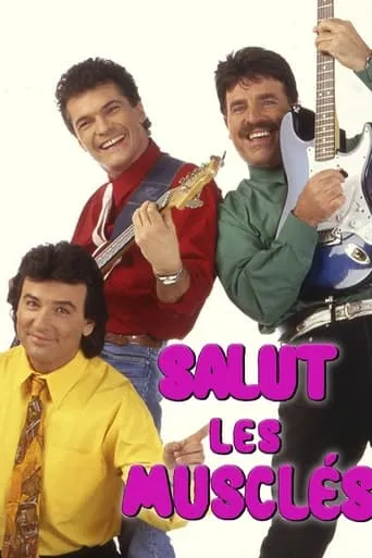 Póster de la serie Salut les Musclés