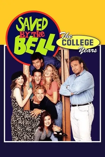 Póster de la serie Salvados por la campana: Años de universidad