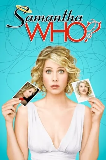 Póster de la serie Samantha, ¿Qué?