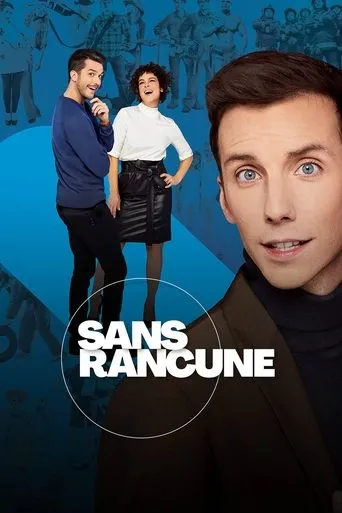 Póster de la serie Sans rancune
