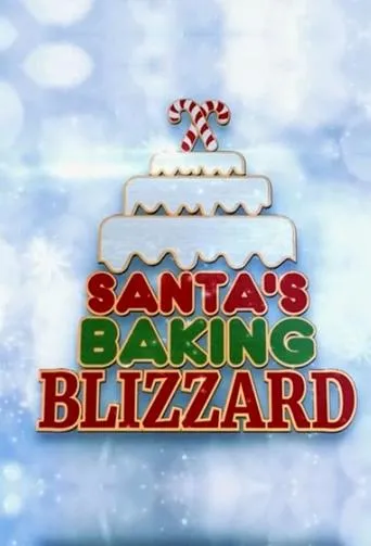 Póster de la serie Santa's Baking Blizzard