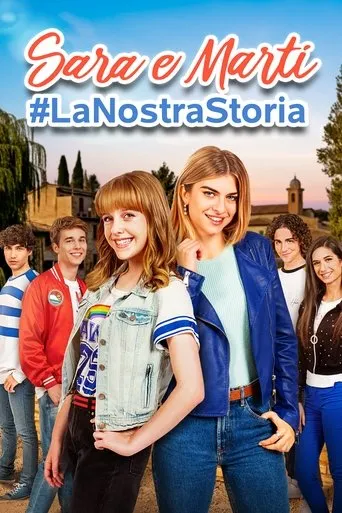 Póster de la serie Sara e Marti - #LaNostraStoria
