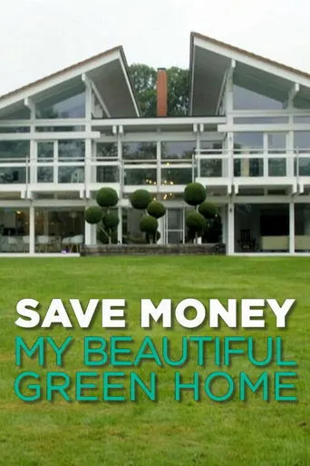 Póster de la serie Save Money: My Beautiful Green Home