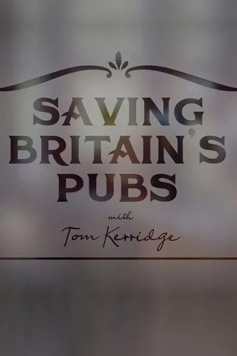 Póster de la serie Saving Britain's Pubs with Tom Kerridge