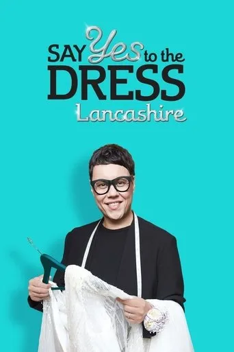 Póster de la serie Say Yes To The Dress: Lancashire