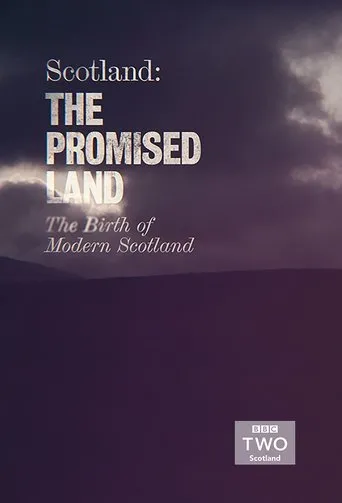 Póster de la serie Scotland The Promised Land