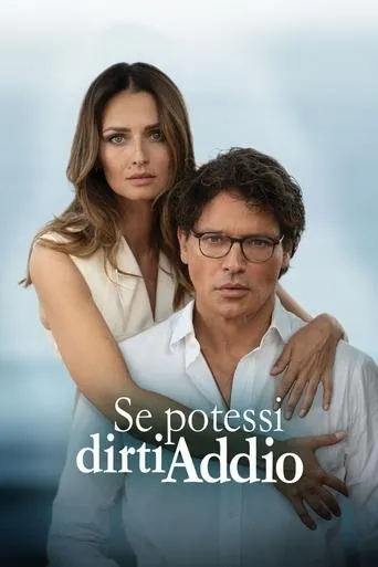 Póster de la serie Se potessi dirti Addio