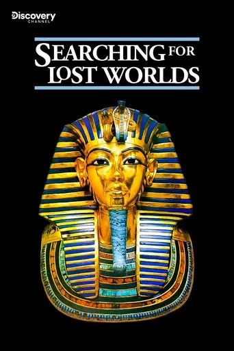 Póster de la serie Searching for Lost Worlds