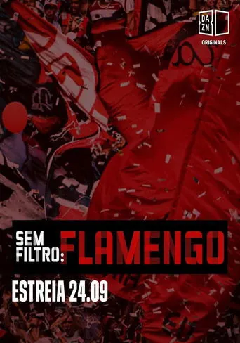 Póster de la serie Sem Filtro: Flamengo.