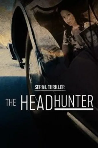Póster de la serie Serial Thriller: The Head Hunter