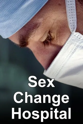 Póster de la serie Sex Change Hospital