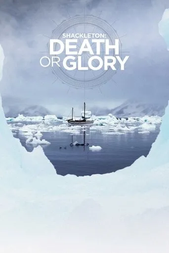 Póster de la serie Shackleton: Death or Glory