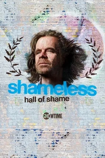 Póster de la serie Shameless Hall of Shame