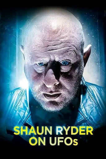 Póster de la serie Shaun Ryder on UFOs
