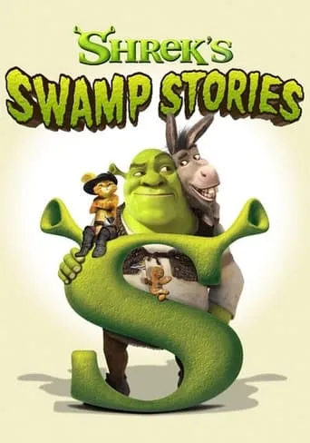 Póster de la serie Shrek: Las historias de la ciénaga
