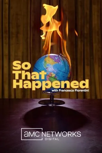 Póster de la serie So That Happened