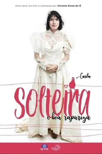 Póster de la serie Solteira e Boa Rapariga