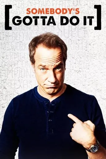 Póster de la serie Somebody's Gotta Do It