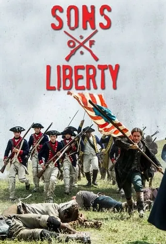 Póster de la serie Sons of Liberty
