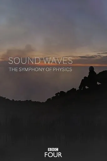 Póster de la serie Sound Waves: The Symphony of Physics