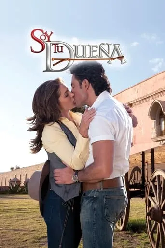 Póster de la serie Soy tu dueña