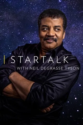 Póster de la serie StarTalk with Neil deGrasse Tyson
