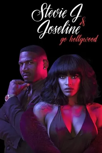 Póster de la serie Stevie J & Joseline Go Hollywood