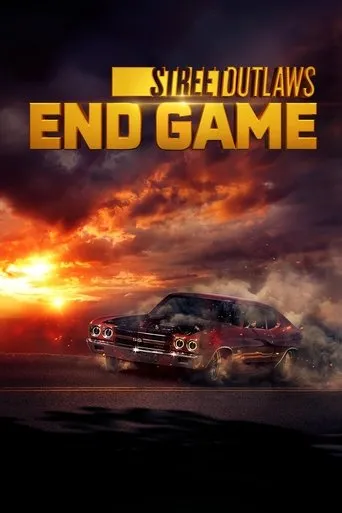 Póster de la serie Street Outlaws: End Game