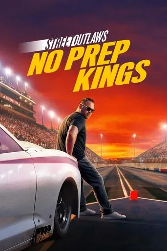 Póster de la serie Street Outlaws: No Prep Kings