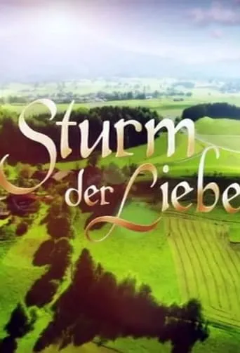 Serie en estreno Sturm der Liebe en Amazon Prime Video