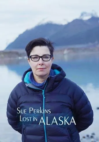 Póster de la serie Sue Perkins: Lost In Alaska