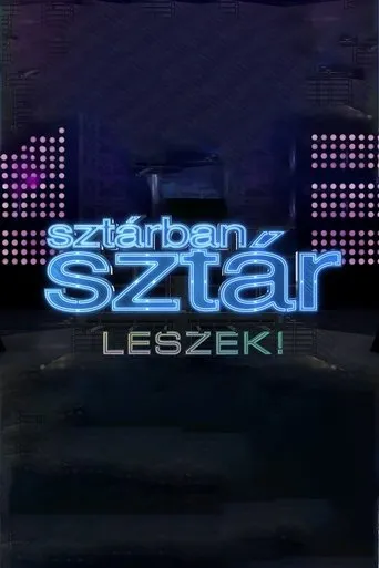 Póster de la serie Sztárban sztár leszek!